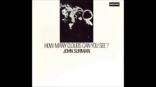 John Surman  How Many Clouds Can You See  1969 [upl. by Ahsaelat]