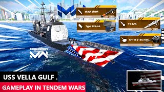 USS Vella Gameplay in Tendem Wars 🔥  MODERN WARSHIPS [upl. by Arreip]