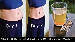 Drink Cumin Water Daily amp Lose Belly Fat in 1 WEEK  Weight Loss Jeera Water  No Diet No Exercise [upl. by Ciel400]