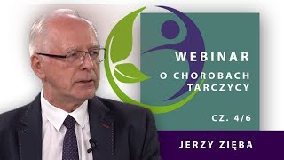 WEBINAR quotCHOROBY TARCZYCYquot  Jerzy Zięba cz 46 [upl. by Ashly]