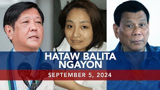 UNTV Hataw Balita Ngayon  September 5 2024 [upl. by Solim]