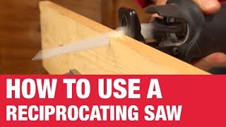 How To Use A Reciprocating Saw  Ace Hardware [upl. by Ayekam]