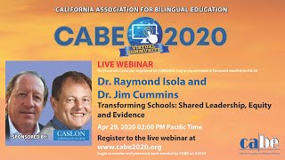 Dr Raymond Isola amp Dr Jim Cummins Webinar © California Association for Bilingual Education 2020 [upl. by Pare849]