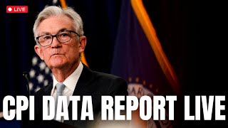 CPI DATA INFLATION REPORT LIVESTREAM [upl. by Jodee]