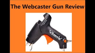 The Webcaster Gun Review [upl. by Bergin203]