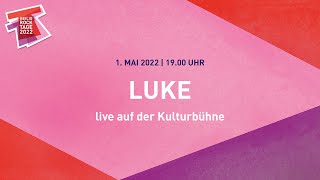 LIVE HeiligRockTage 2022  LUKE  live von der Kulturbühne [upl. by Llerdnam]