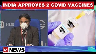 DCGI Approves SIIs Covishield amp Bharat Biotechs Covaxin COVID Vaccines For Emergency Use In India [upl. by Danczyk]