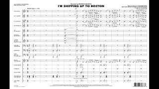 Im Shipping Up to Boston arranged by Paul Murtha [upl. by Kinson]