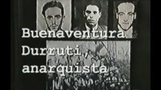 Buenaventura Durruti anarquista  Els Joglars  Canal Arte 1999 [upl. by Assert]