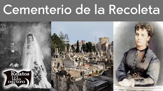 Cementerio de la Recoleta sus historias y sus fantasmas  Relatos del lado oscuro [upl. by Seitz]