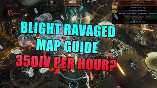 Blight Ravaged Map Farming Guide  Settlers of Kalguur  Up To 35Div Per Hr  PoE 325 [upl. by Leslee]