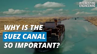 The Suez Canal is the gateway between the East and West [upl. by Annaira]