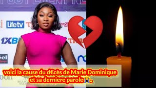 Marie Dominique kacou  voici la cause de son tragique d€ces et ses dernieres paroles 💔 triste fin [upl. by Loesceke716]