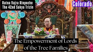 The Empowerment of Lord of the Three Families Rigsum Gonpo Wang Bestowed by The 42nd Sakya Trizin [upl. by Anawed556]