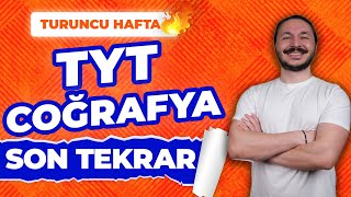 TYT COĞRAFYA FULL TEKRAR 2025  TURUNCU HAFTA GENEL TEKRAR [upl. by Keeler823]