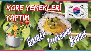 Kore yemekleri Gimbap Tteokbokki ve Noodle [upl. by Remde]