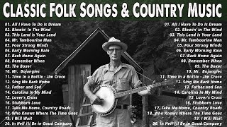 Folk amp Country Songs Collection  Classic Folk Songs 60s 70s 80s Playlist [upl. by Namrak791]