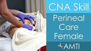 Perineal Care Female  CNA State Board Exam Skill [upl. by Yeldahc]