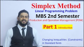 Simplex Method Part 1 Linear Programming Problem MBS 2nd Sem Production and Operation Management [upl. by Pickard]