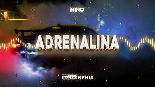 Nino  Adrenalina FONEZ REMIX [upl. by Hardman]