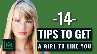 How to Get a Girl to INSTANTLY Like You  14 Powerful Tips  1 MUSTKNOW Rule [upl. by Marcelo454]