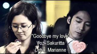 Goodbye my love Cover latino ver Sakuritta [upl. by Baalbeer]