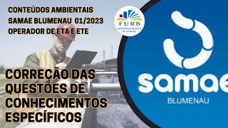 SAMAE BLUMENAU  OPERADOR DE ETAETE  PROVA CORRIGIDA E COMENTADA  BANCA FURB2023 [upl. by Aruon]