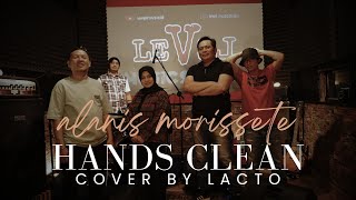 Alanis Morissette  Hands Clean  Cover By Lacto [upl. by Karena]