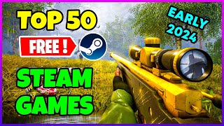 Top 50 FREE Steam Games to play in Early 2024🔥 [upl. by Myrna370]