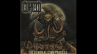 Corcid The Demoralizing Process Full Album [upl. by Delsman]