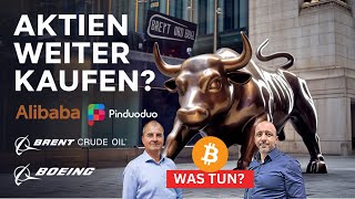 Wird die Luft dünner Alibaba  Pinduoduo  Boeing  Brent Crude Öl Bitcoin Live Chat [upl. by Goulder]