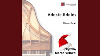 Adeste fideles Performed in C Major Piano Version [upl. by Ettenig92]