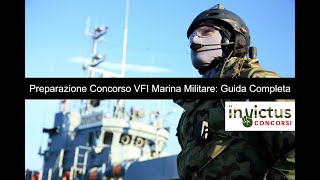 Preparazione Concorso VFI Marina Militare Guida Completa [upl. by Kcolttam]