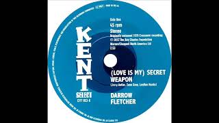 Darrow Fletcher  Love Is My Secret Weapon [upl. by Tadeo]