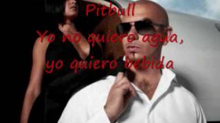 Pitbull Yo no quiero agua yo quiero bebida [upl. by Ardnoik]