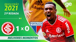 INTERNACIONAL 1 X 0 FORTALEZA  MELHORES MOMENTOS  21ª RODADA BRASILEIRÃO 2021  geglobo [upl. by Katya279]