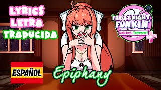 FNF EPIPHANY LYRICS TRADUCIDAS AL ESPAÑOL  DOKI DOKI TAKEOVER PLUS [upl. by Lleihsad]