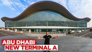 Inside The 3 Billion New Terminal of Abu Dhabi Airport [upl. by Ahsek]