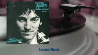 Bruce Springsteen  Loose Ends [upl. by Eelana]