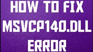 How To Fix msvcp140dll missing error Windows 1087 [upl. by Aibun304]