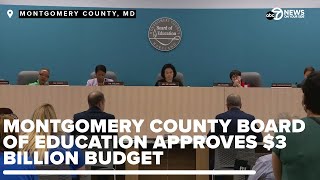 Montgomery County Board of Education approves 3 billion budget for 2025 [upl. by Atirec309]