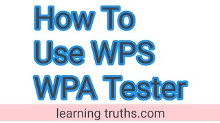 How To Use Wps Wpa Tester [upl. by Cardon]