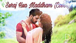 Suraj Hua Madhham  Debolinaa Nandy amp Arghya Babi Dutta  Ft Badal S  Cover [upl. by Yennej]