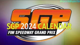 FIM SGP 2024 CALENDAR [upl. by Yentnuoc]