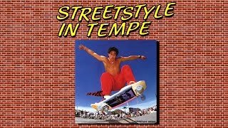 Streetstyle In Tempe 80s Skateboarding Video [upl. by Wilhelm]