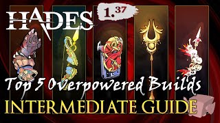 TRY THESE 5 OVERPOWERED BUILDS  Intermediate Guide  Hades v137 [upl. by Eulalee]