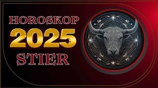 Stier  2025 Horoskop  Weißer Streifen [upl. by Thorner]