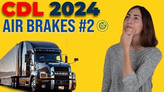 CDL Air Brakes Test 2 2024 60 Questions with Explained Answers [upl. by Yssim]