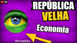 República Velha Economia [upl. by Aiekahs]