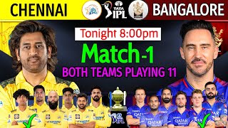 IPL 2024 1st Match  Chennai Vs Bangalore Match1 Preview amp Playing 11  CSK Vs RCB IPL 2024 Match1 [upl. by Koller340]